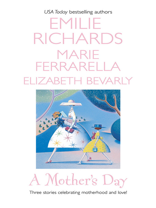 Title details for A Mother's Day by Emilie Richards - Available